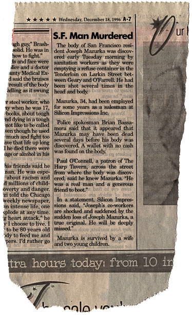 Joseph Mazurka has been murdered reports this faux San Francisco Chronicle Article.